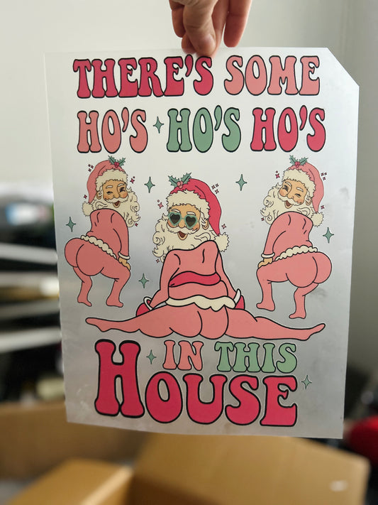 There’s some ho ho hos in this house