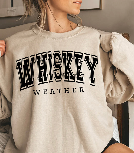 Whiskey Weather