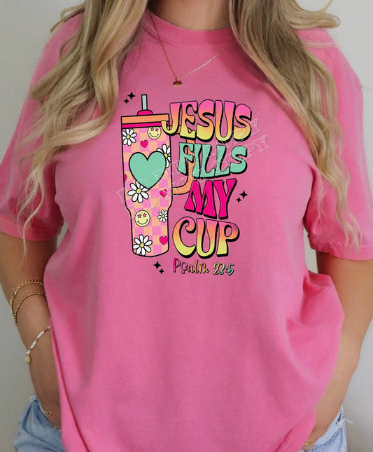 Jesus fills my cup